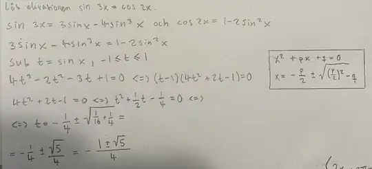 As you can see I don’t know how to solve for x when sin x = -(1 +/- sqrt(5))/4