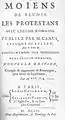 1703 - Frontispiece of the book Moiens de réunir les Protestants avec l'Église romaine, by Camus bishop of Belley and Richard Simon, Paris, 1703, Guillaume Vandive and Louis Coignard&nbsp;[fr].
