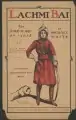 Lachmi Bai, the Joan of Arc of India, by 'Michael White. Lachmi Bai, the Rani of Jhansi, a major leader of the Indian Rebellion of 1857, was like Joan of Arc a courageous warrior woman, admired as a heroine after her death.